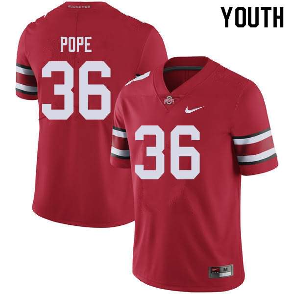 Youth Nike Ohio State Buckeyes K'Vaughan Pope #36 Red College Football Jersey Comfortable TCC76Q6K